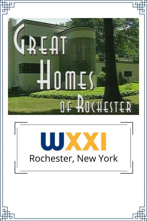 Great Homes of Rochester 2002 official movie poster