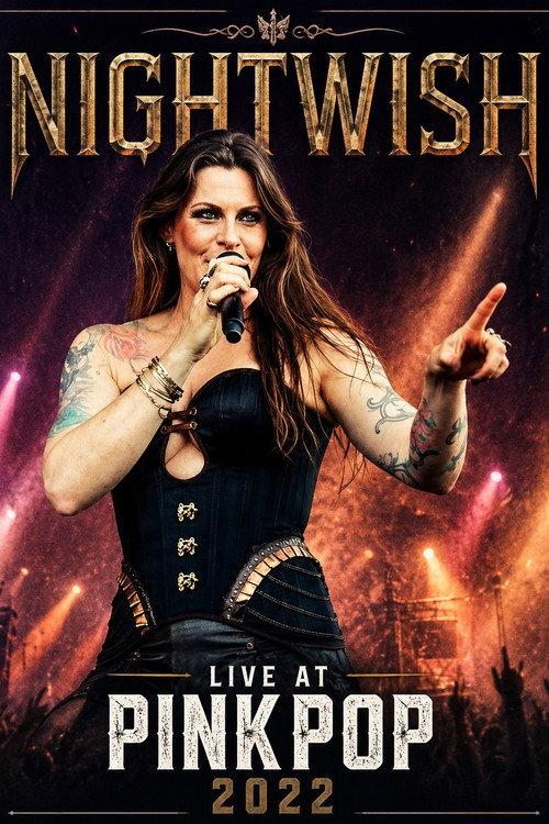 Nightwish: Live at PinkPop 2022 official movie poster