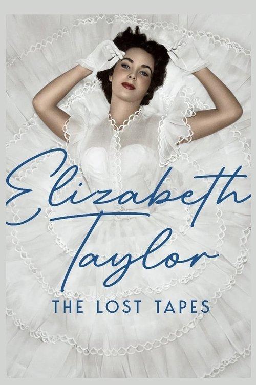 Elizabeth Taylor: The Lost Tapes 2024 official movie poster
