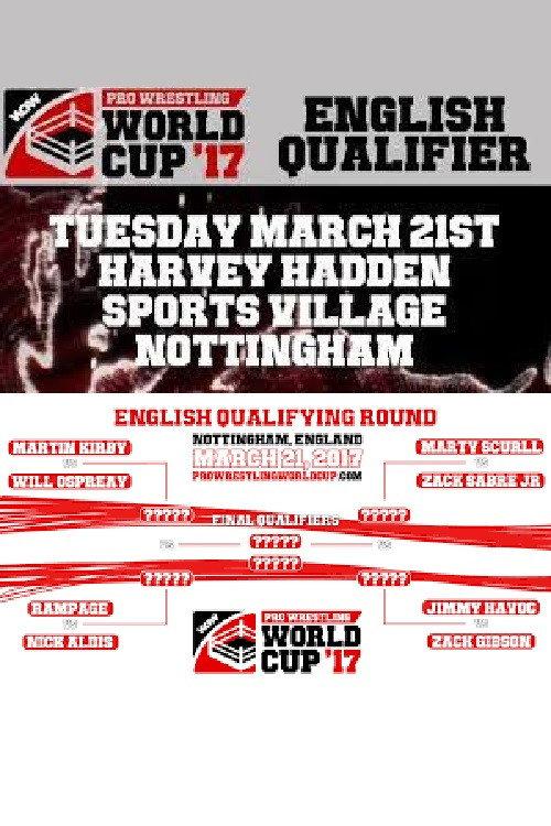 WCPW Pro Wrestling World Cup 2017 • English Qualifier 2017 official movie poster
