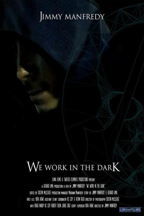 We Work in the Dark 2017 official movie poster