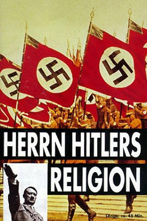 Hitler's Religion 1995 official movie poster