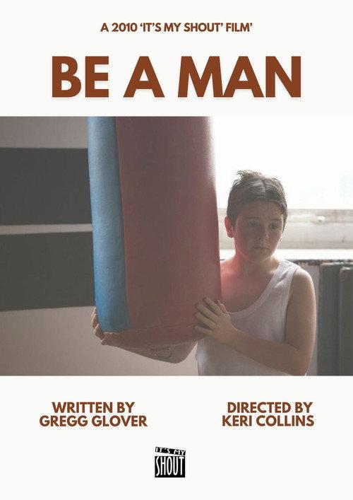 Be A Man 2010 official movie poster