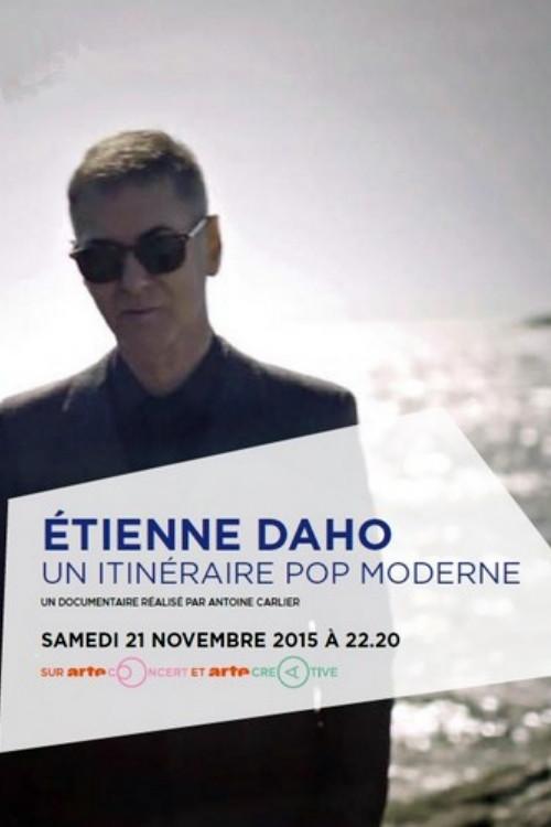 Etienne Daho, a Modern Pop Itinerary 2015 official movie poster