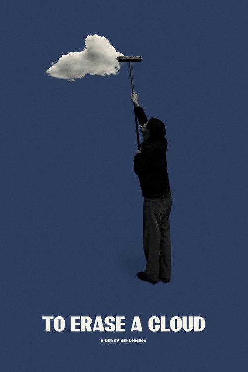 To Erase a Cloud 2021 official movie poster