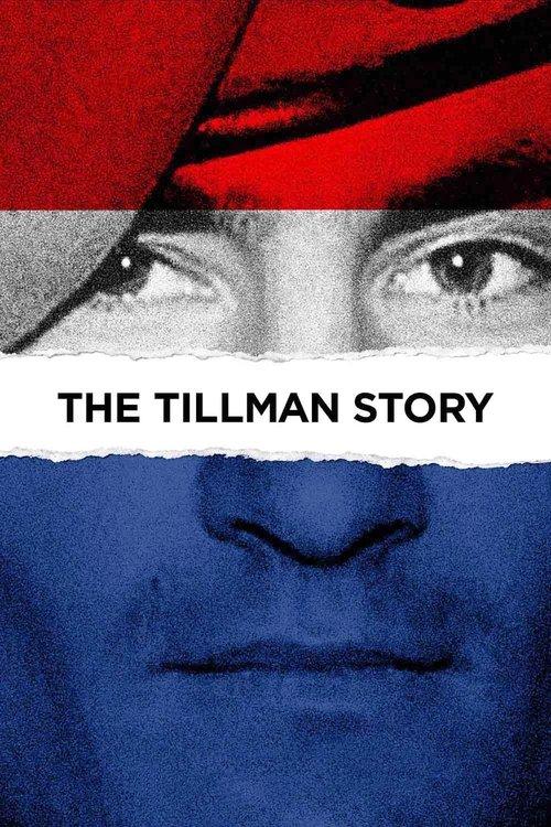The Tillman Story 2010 official movie poster