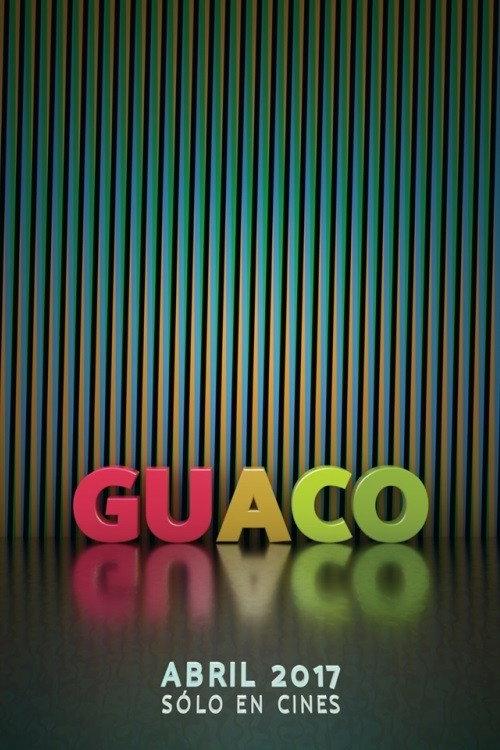 Guaco: Semblanza 2017 official movie poster