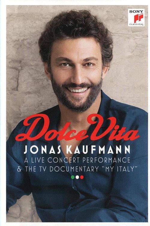 Jonas Kaufmann: Dolce Vita 2016 official movie poster
