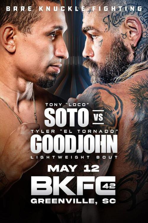 BKFC 42: Soto vs. Goodjohn 2023 official movie poster