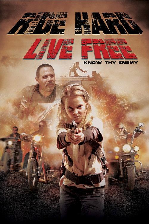 Ride Hard: Live Free 2020 official movie poster