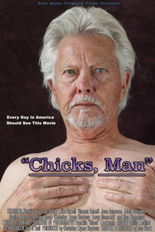 “Chicks, Man” 2018 official movie poster