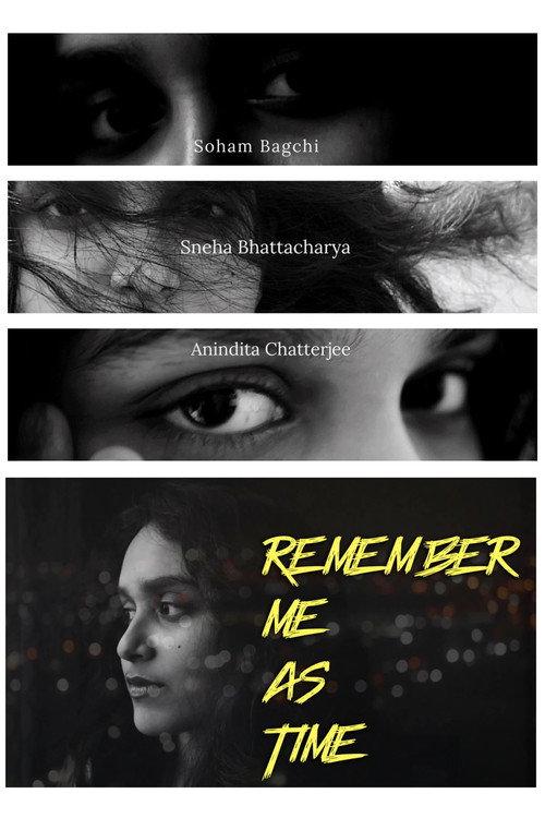 Remember me as Time 2022 official movie poster