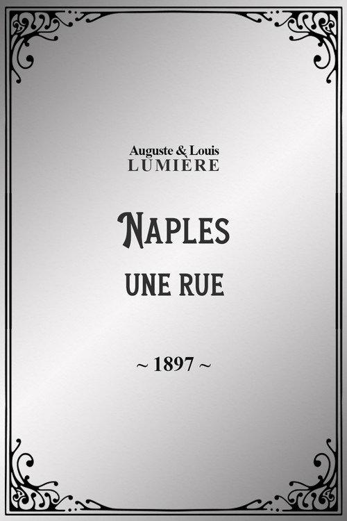Naples : une rue 1897 official movie poster