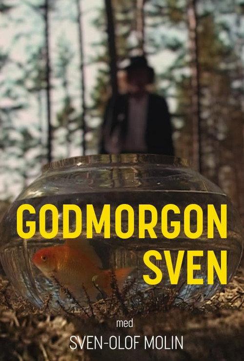 Godmorgon Sven 2004 official movie poster