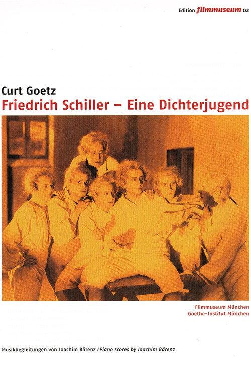 Friedrich Schiller - Eine Dichterjugend 1923 official movie poster