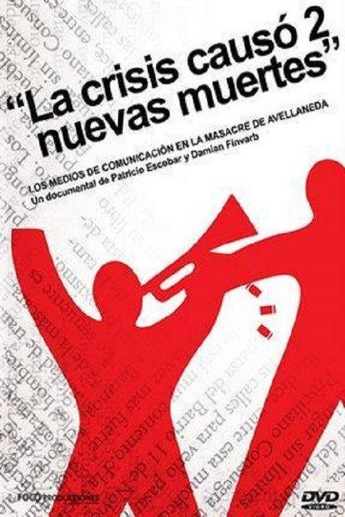 The Crisis Caused 2 New Deaths 2006 official movie poster