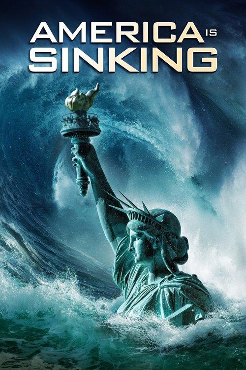 America Is Sinking 2023 official movie poster