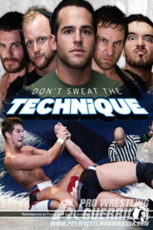 PWG: Don't Sweat The Technique 2015 official movie poster
