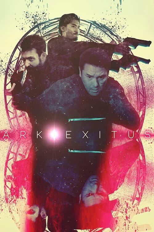 Ark Exitus 2020 official movie poster