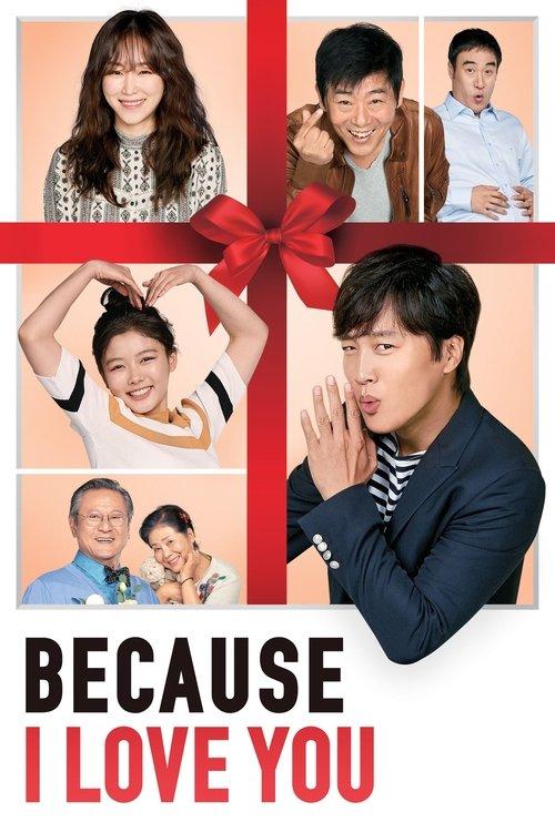 Because I Love You 2017 official movie poster