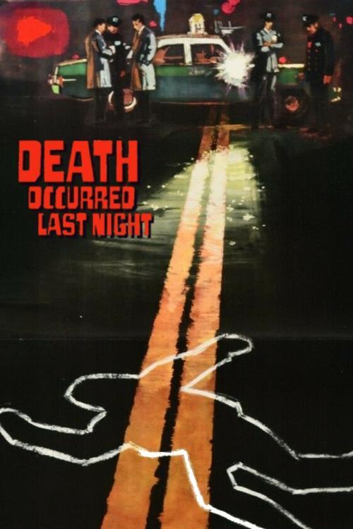 Death Occurred Last Night 1970 official movie poster