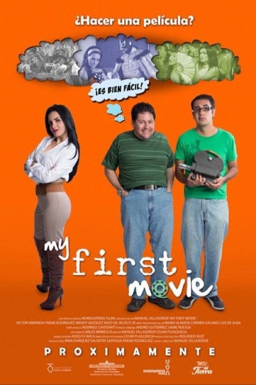 My First Movie 2013 official movie poster