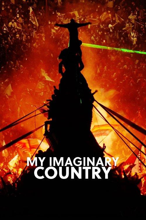 My Imaginary Country 2022 official movie poster