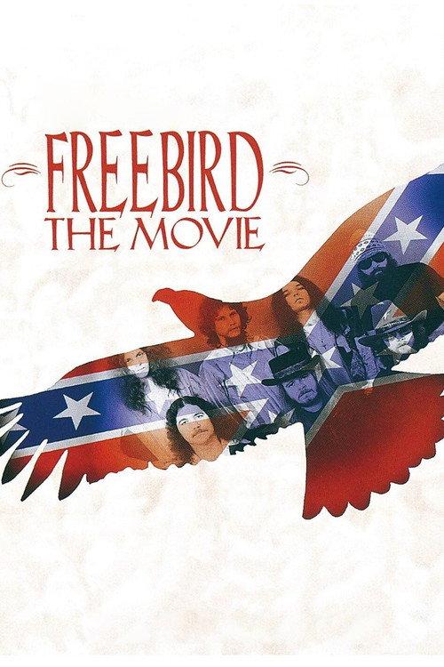 Lynyrd Skynyrd - Freebird, The Movie & Tribute Tour 1996 official movie poster