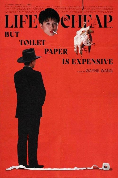 Life Is Cheap... But Toilet Paper Is Expensive 1989 official movie poster