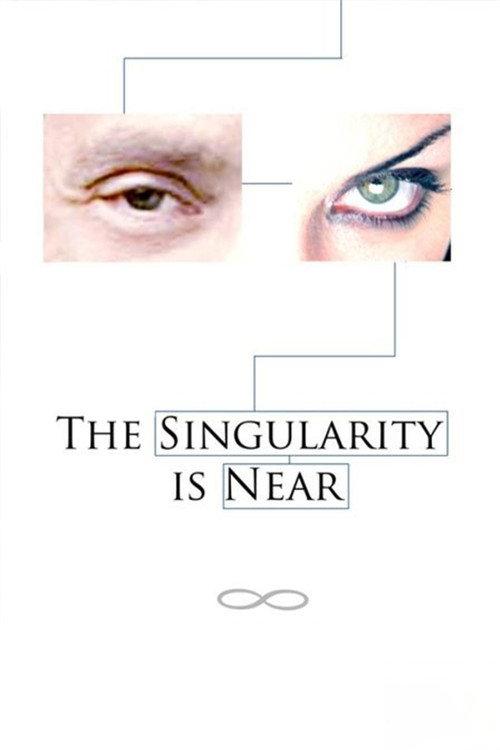 The Singularity Is Near 2010 official movie poster