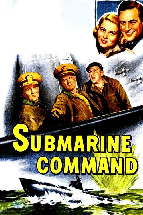 Submarine Command 1951 official movie poster