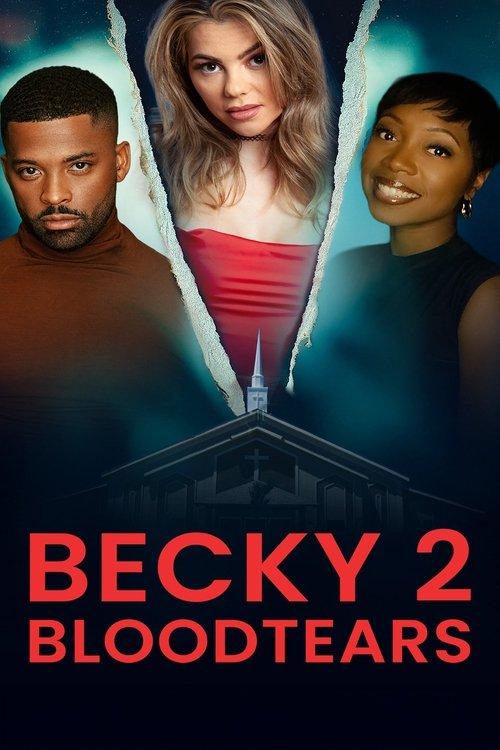 Becky 2: Bloodtears 2025 official movie poster