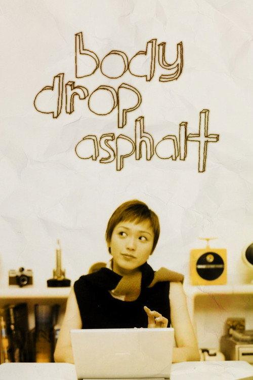 Body Drop Asphalt 2001 official movie poster