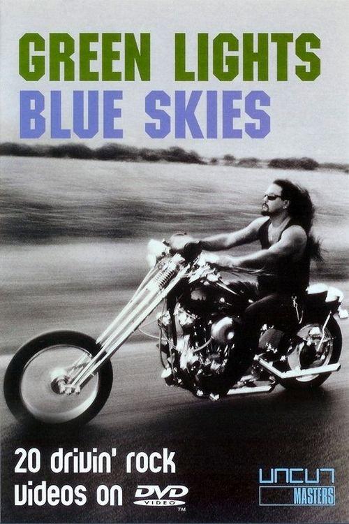 Green Lights, Blue Skies 2002 official movie poster