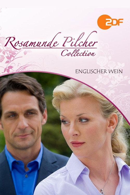 Rosamunde Pilcher: Englischer Wein 2011 official movie poster