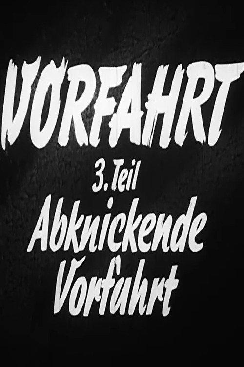 Vorfahrt 3. Teil: Abknickende Vorfahrt 1967 official movie poster