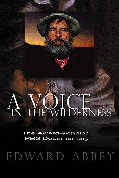 Edward Abbey: A Voice in the Wilderness 1993 official movie poster