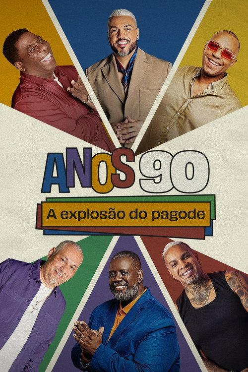 The 90s: The Pagode Explosion 2025 official movie poster