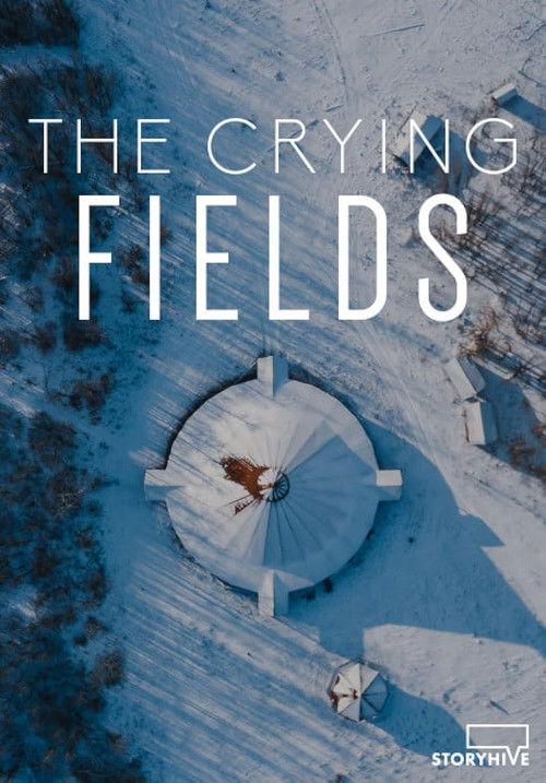 The Crying Fields 2019 official movie poster