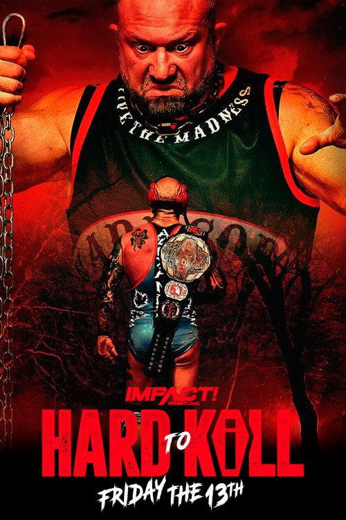 IMPACT Wrestling: Hard to Kill 2023 2023 official movie poster