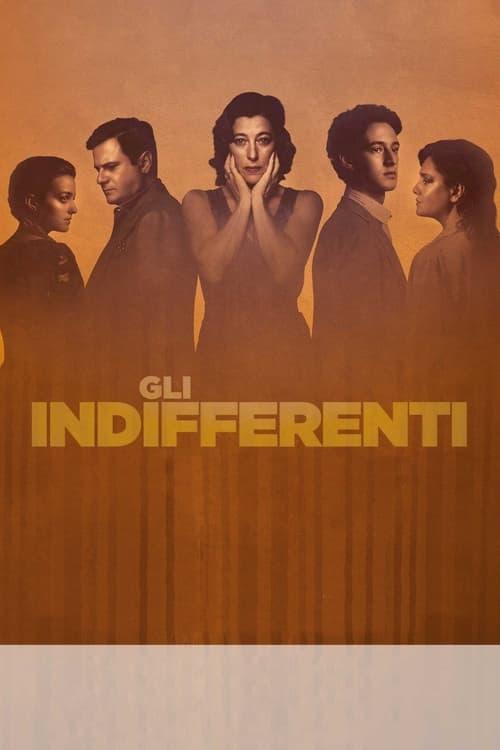 The Time of Indifference 2021 official movie poster