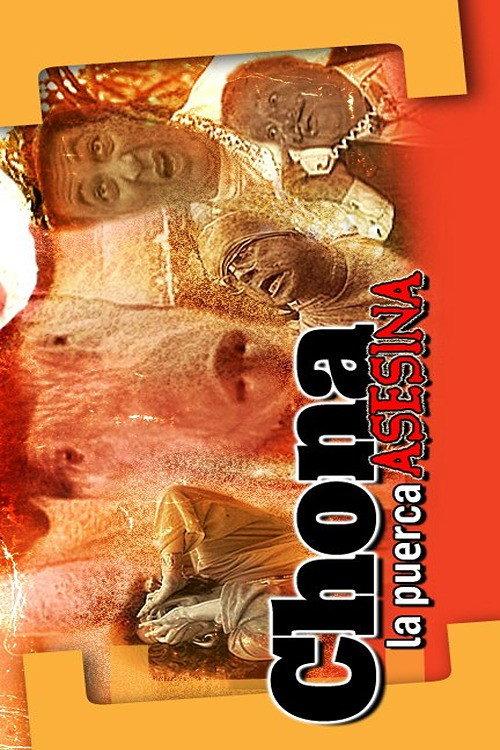 Chona, la puerca asesina 1990 official movie poster