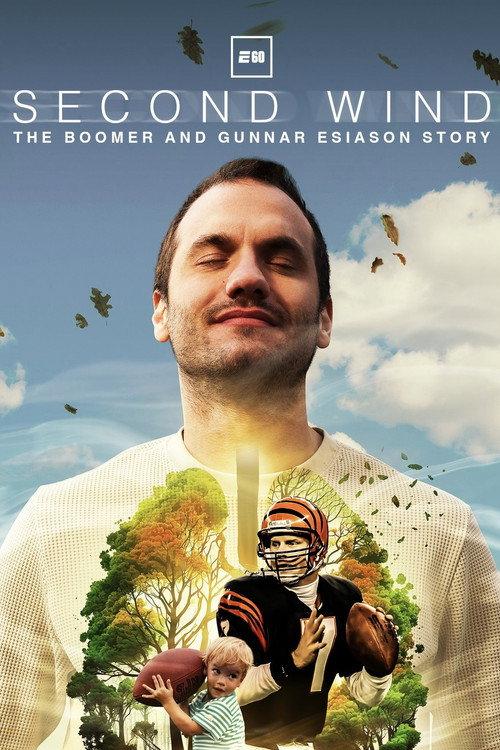 Second Wind: The Boomer and Gunner Esiason Story 2024 official movie poster