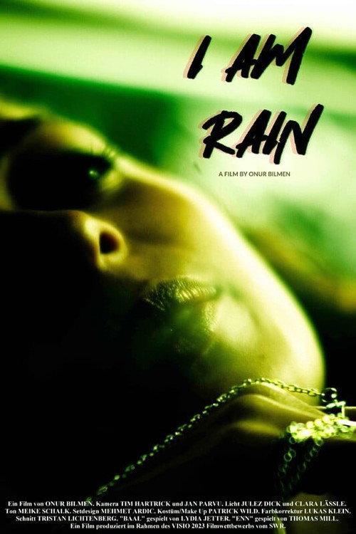 I Am Rain 2024 official movie poster