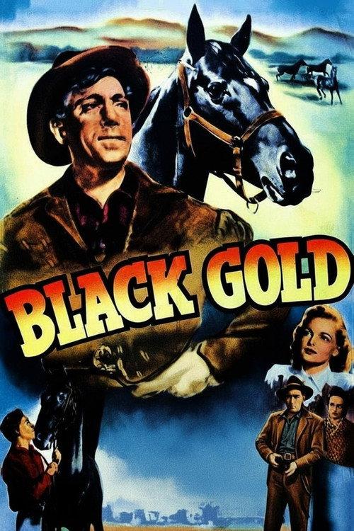 Black Gold 1947 official movie poster