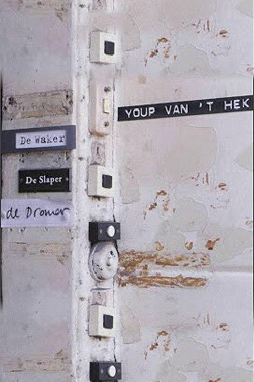 Youp van 't Hek: De Waker, de Slaper & de Dromer 1998 official movie poster