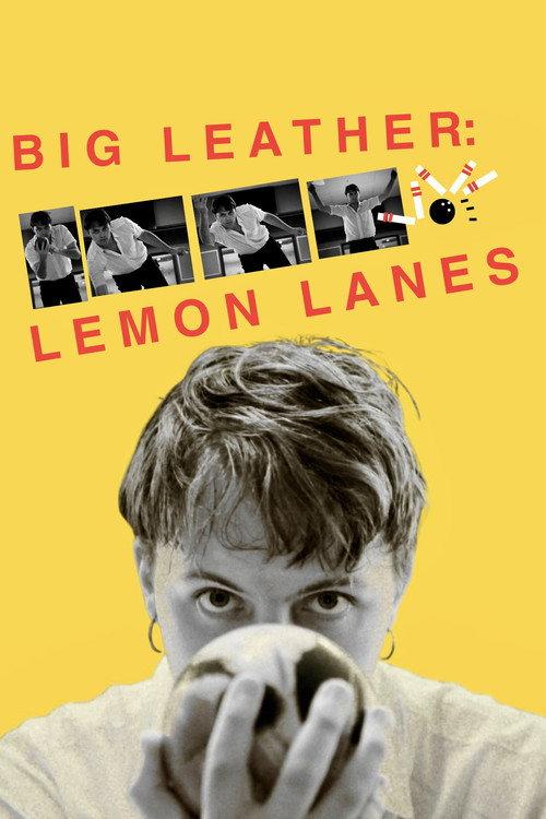 Big Leather: Lemon Lanes 2025 official movie poster