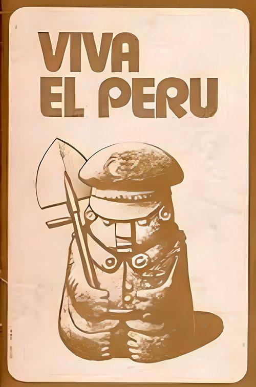 Viva el Peru 1973 official movie poster