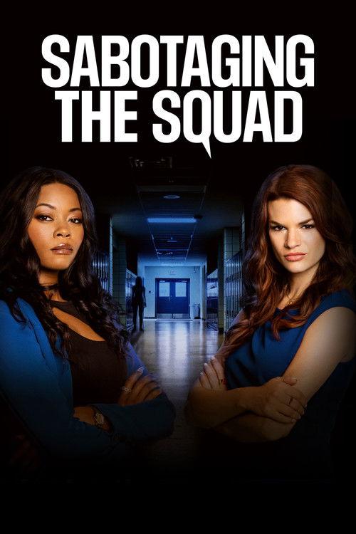 Sabotaging the Squad 2023 official movie poster