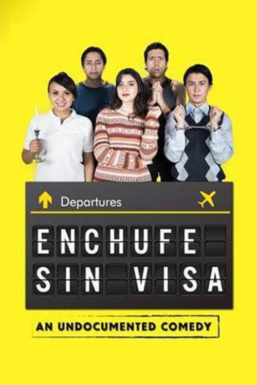 Enchufe sin visa 2016 official movie poster